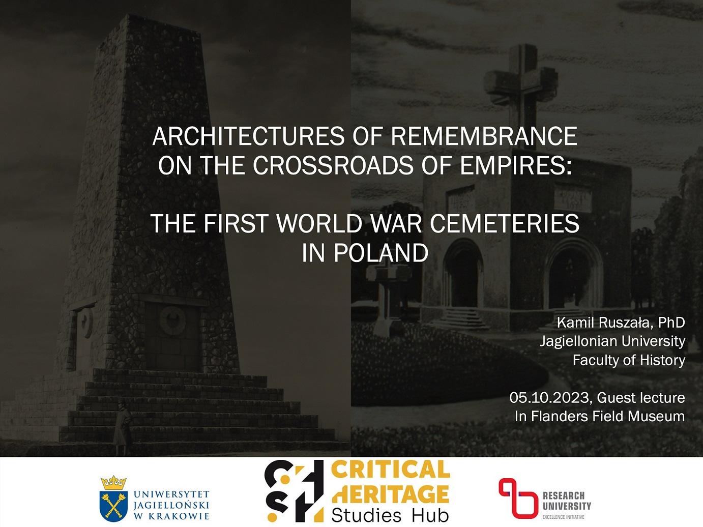 Poster for the event: a lecture by Dr. Kamil Ruszała, entitled "Architectures of Remembrance on the Crossroads of Empires"